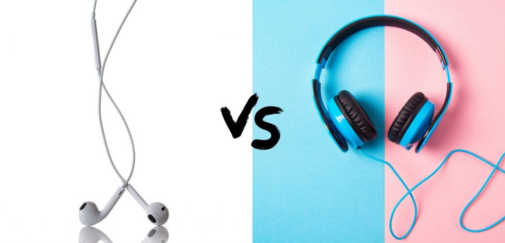 earphones vs headphones