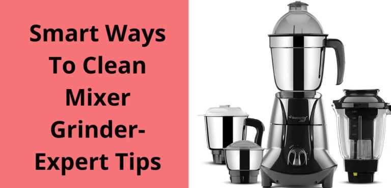 clean mixer grinder