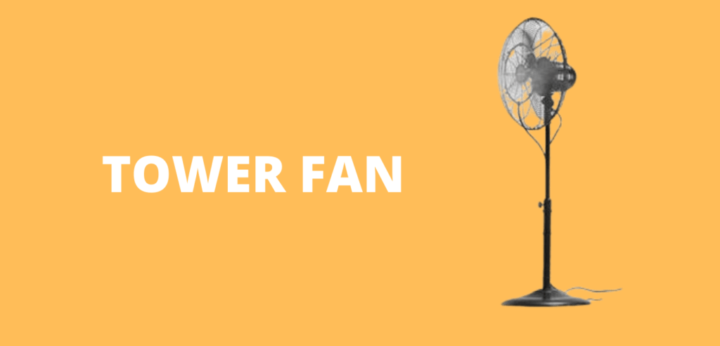 TOWER FANS