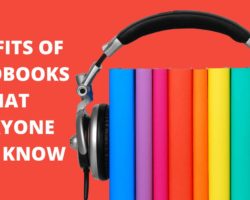 6 Benefits of Audiobooks That Everyone Must Know