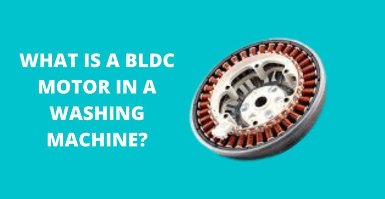 What is BLDC Motor in washing machine