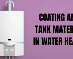 Coating and Tank Material in Water Heater [2022]