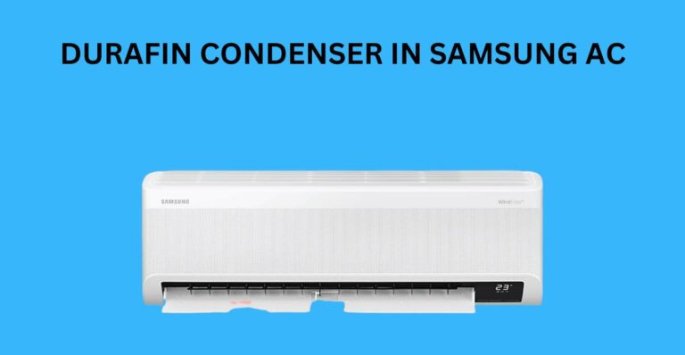 DuraFin Condenser in Samsung AC