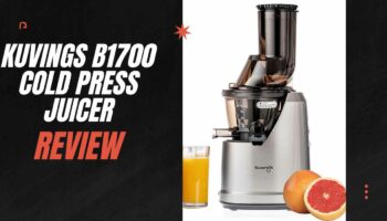 Kuvings B1700 Cold Press Juicer Review