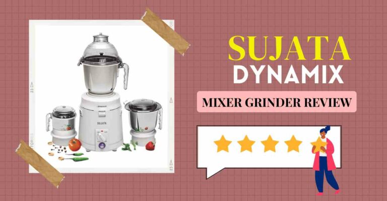 SUJATA Dynamic Mixer Grinder Review