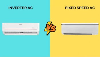 Inverter AC Vs. Fixed Speed AC: A Detailed Comparison