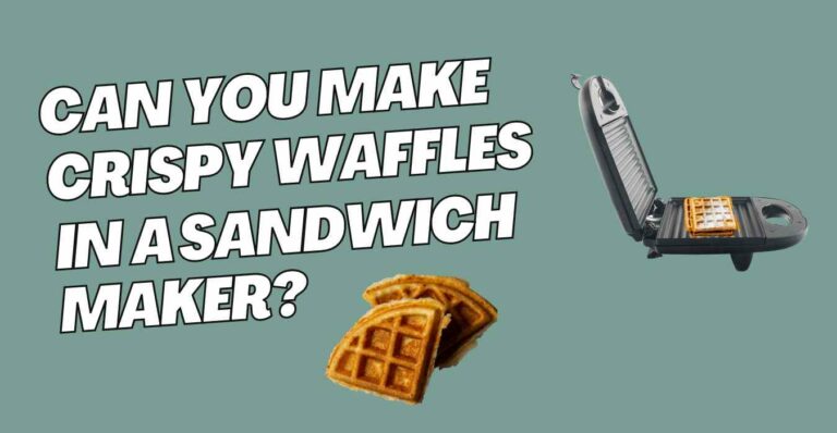 Can You Make Waffles in a Sandwich Maker?
