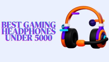9 Best Gaming Headphones Under 5000