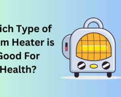 Which Type of Room Heater is Good For Health?